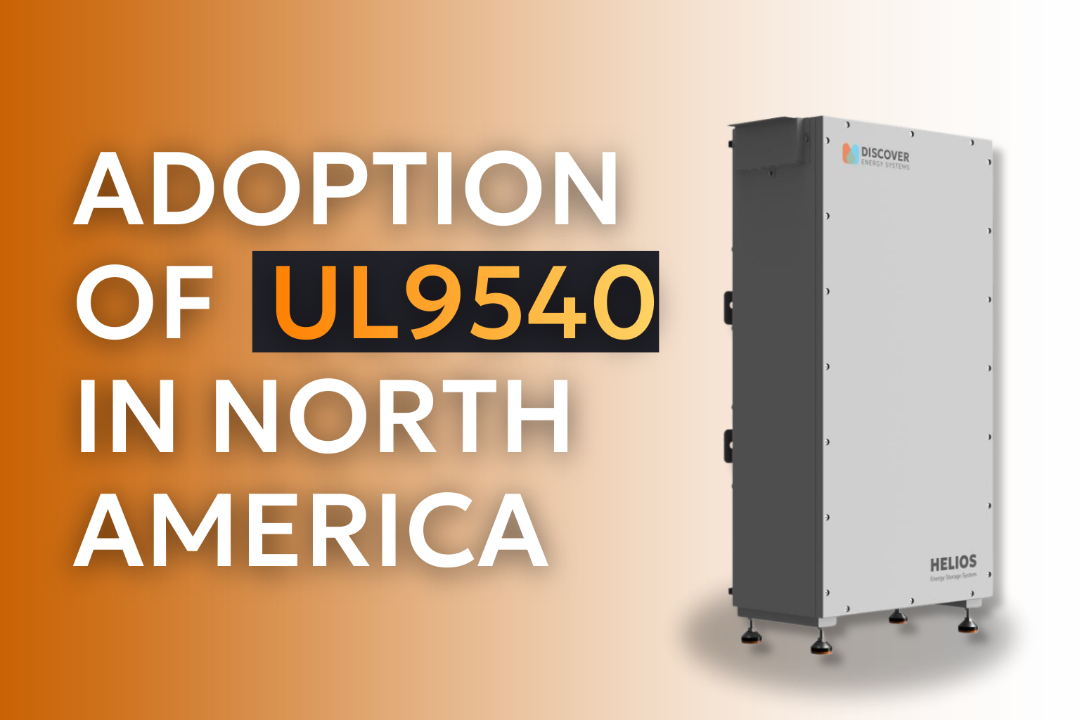 Adoption of UL 9540 in North America